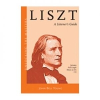 Liszt – A Listener's Guide